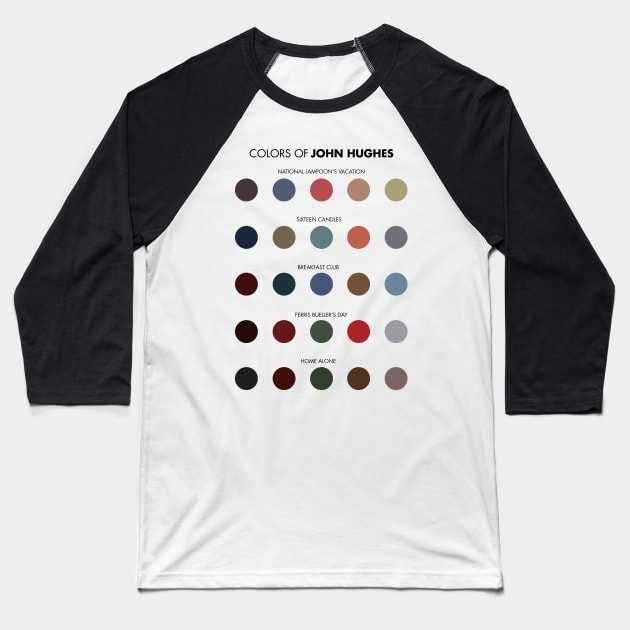 Colors of John Hughes Baseball T-Shirt by guayguay
